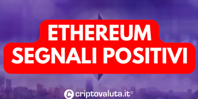 Ethereum segnali positivi analisi
