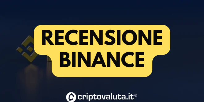 La recensione completa di Binance