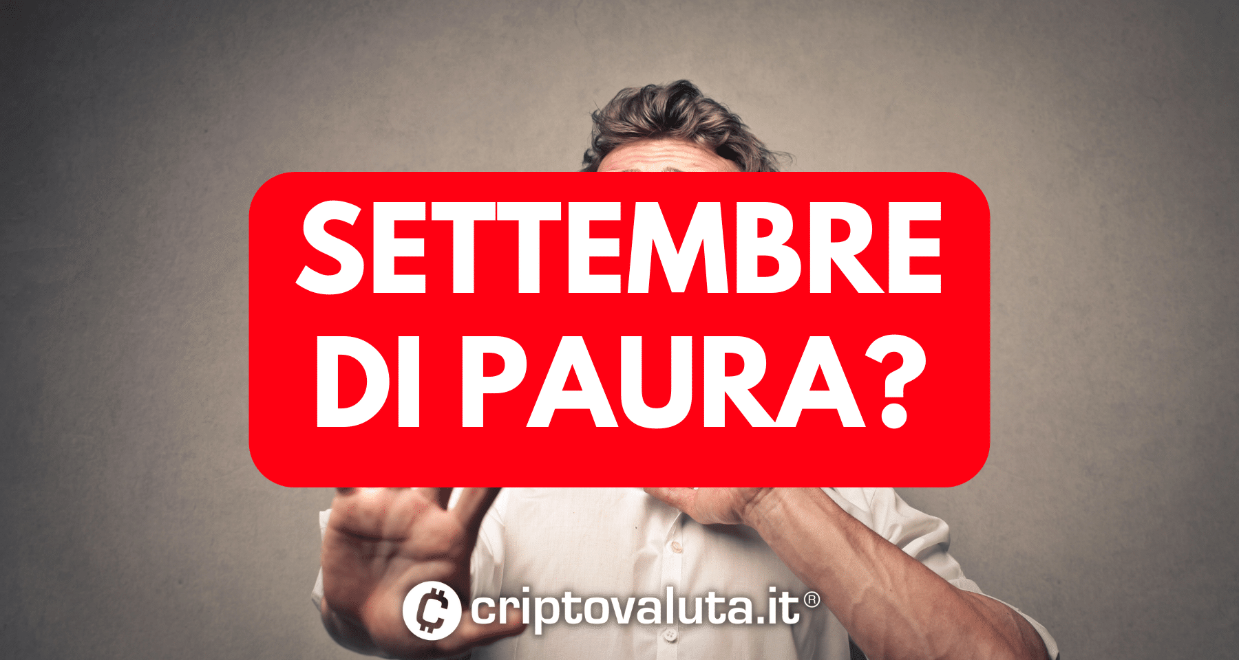 Bitcoin a settembre Esperto suona allarme [ANALISI] Criptovaluta.it®