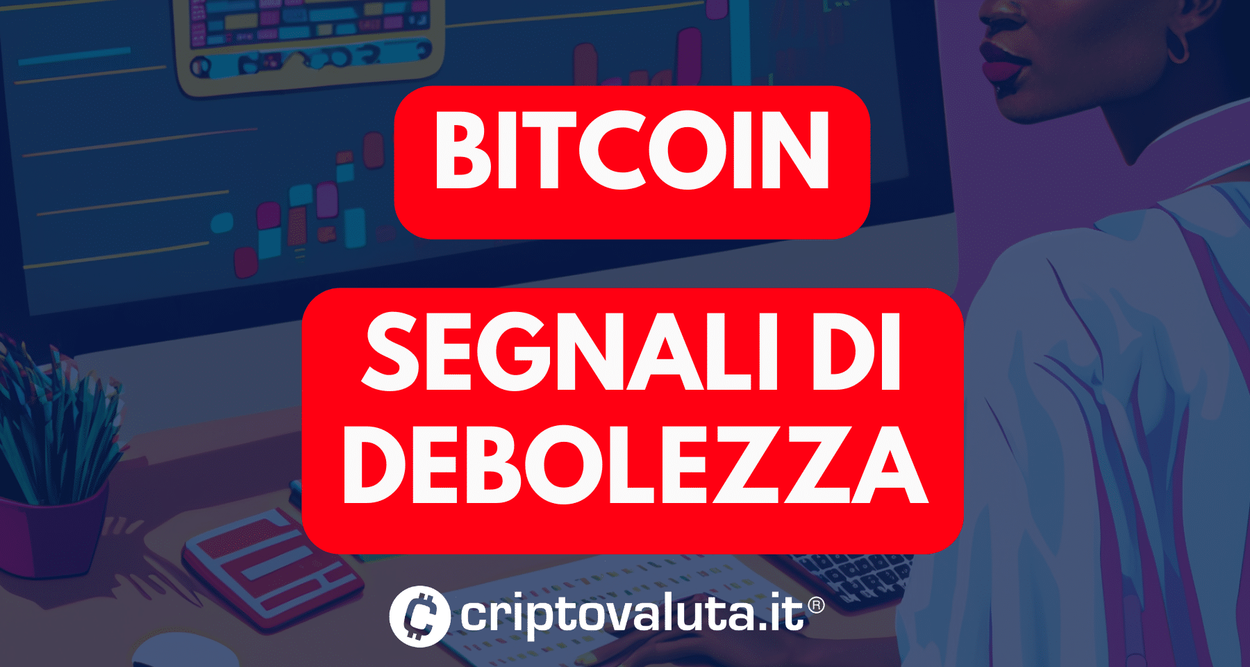 Analisi Bitcoin: ecco cosa ATTENDERCI dal prezzo di BTC per AGOSTO!