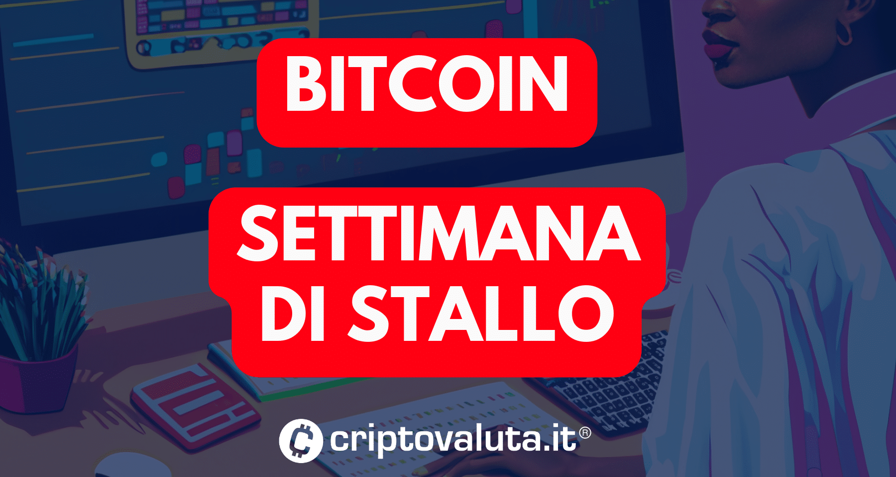 Bitcoin: segue lo schema frattale verso Halving | Scesa la volatilità sul breve [SCENARI]