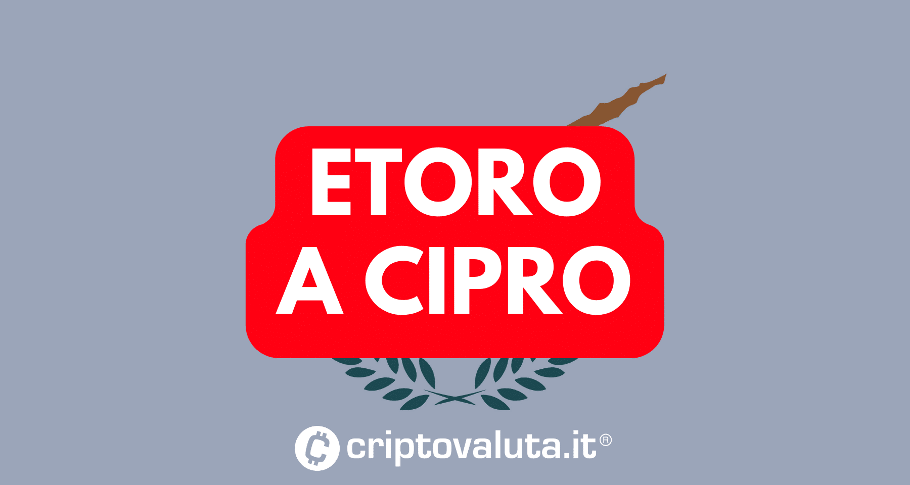 eToro: arriva la licenza Crypto | ottime opinioni