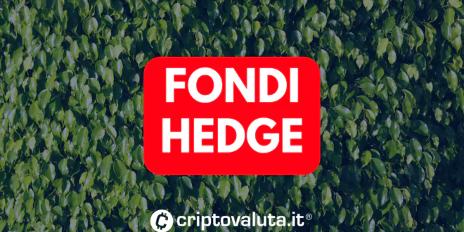 Fondi Hedge cosa