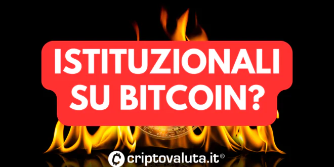 ISTITUZIONALI BITCOIN
