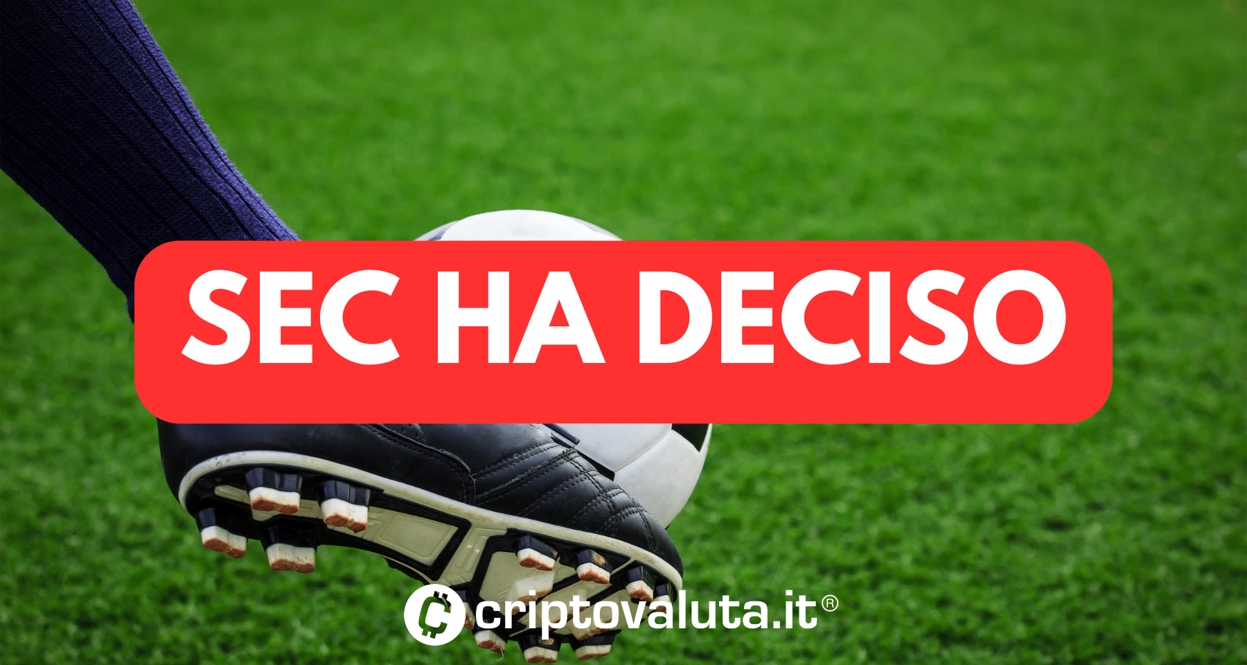 BREAKING: SEC decide su DUE ETF BITCOIN spot
