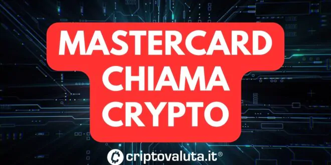 MASTERCARD CHIAMA CRYPTO