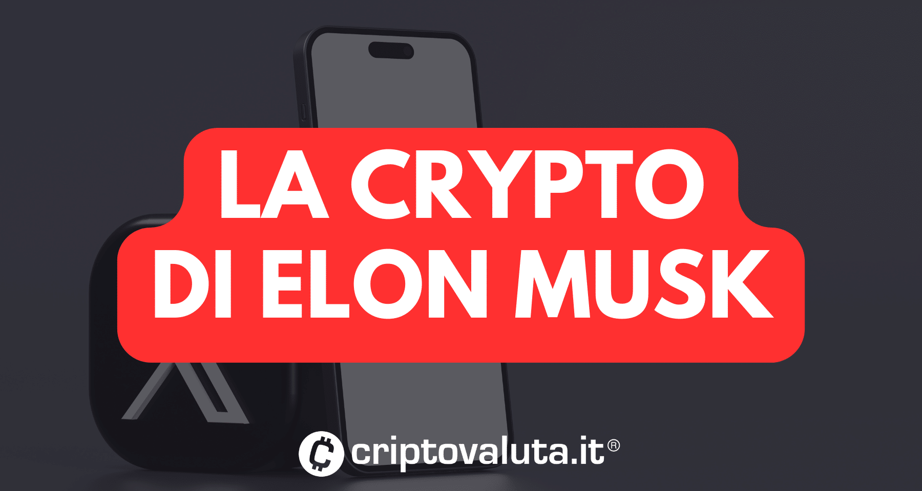 La crypto di Elon Musk | Finalmente chiarezza dal magnate - Criptovaluta.it®