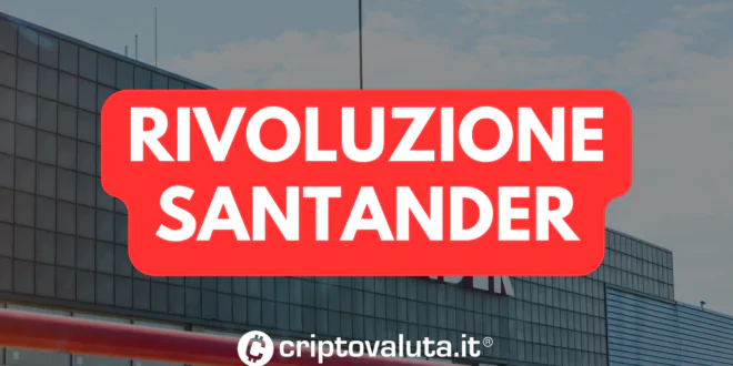 RIVOLUZIONE SANTANDER
