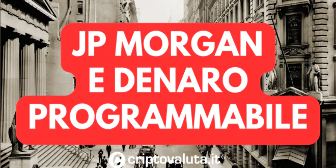 JPM Denaro programmabile