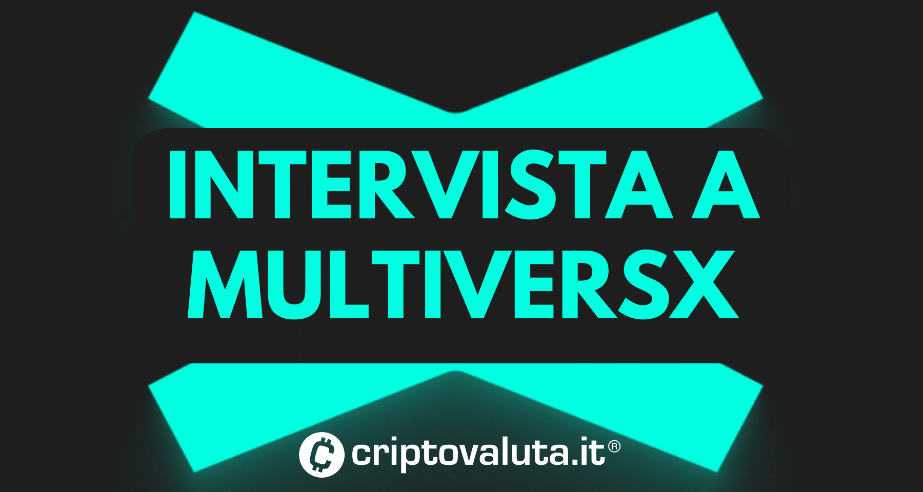 MultiversX: la crypto intervista esclusiva per Criptovaluta.it
