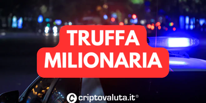 TRUFFA MILIONARIA COSA