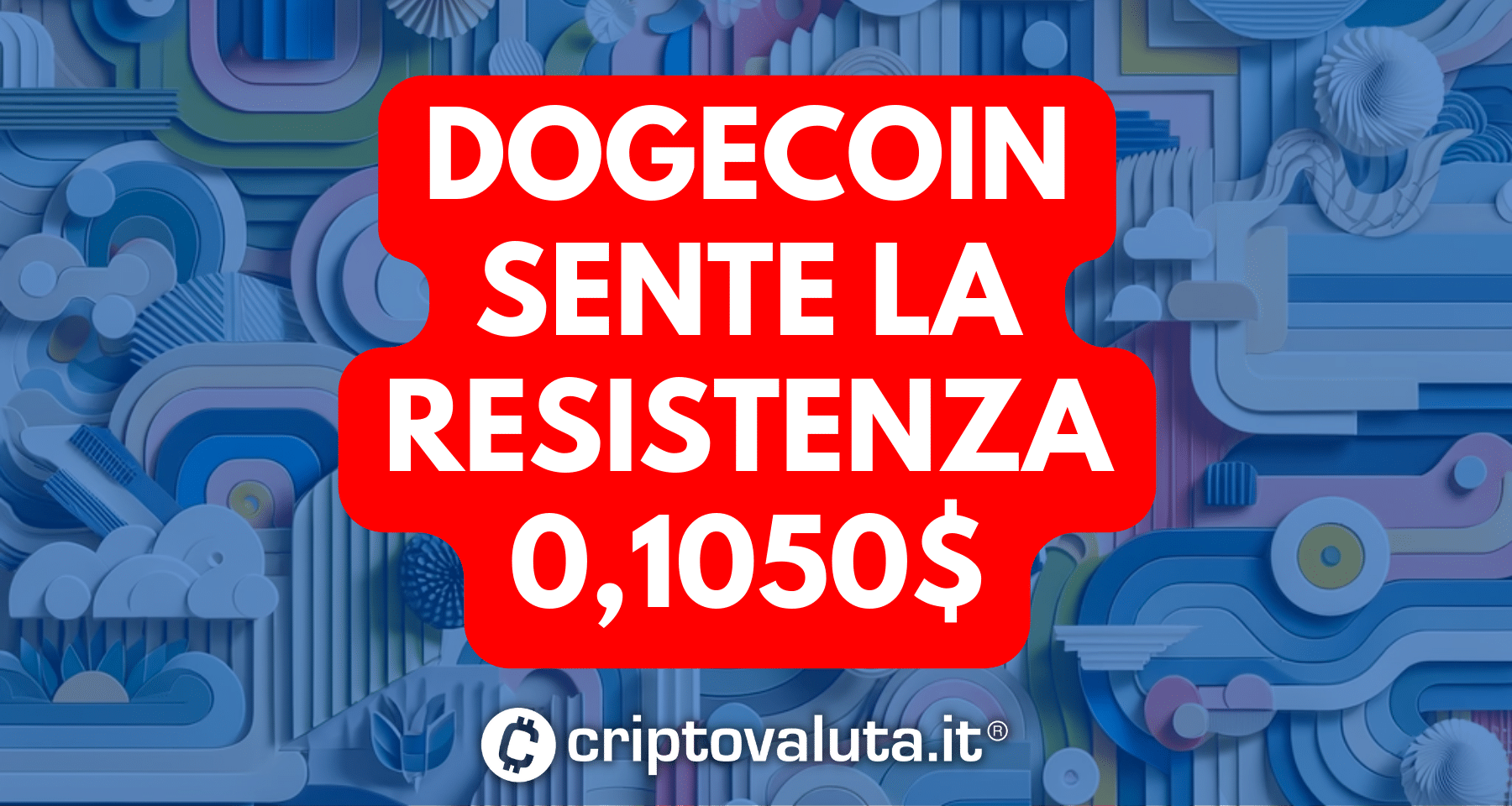 Dogecoin: Analisi, previsioni e obiettivi 2024