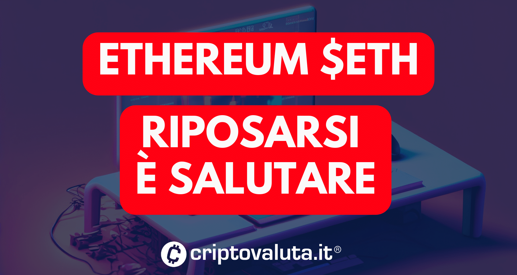 Ethereum: prezzo al bivio! | Picco sul target LONG - ETH vicino ad una sosta