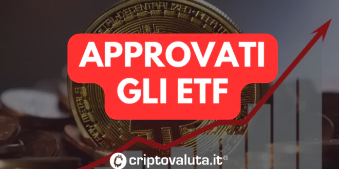 APPROVATI GLI ETF