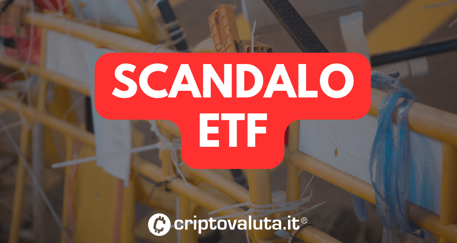 Primo scandalo ETF Bitcoin Spot: gestori rifiutano trading