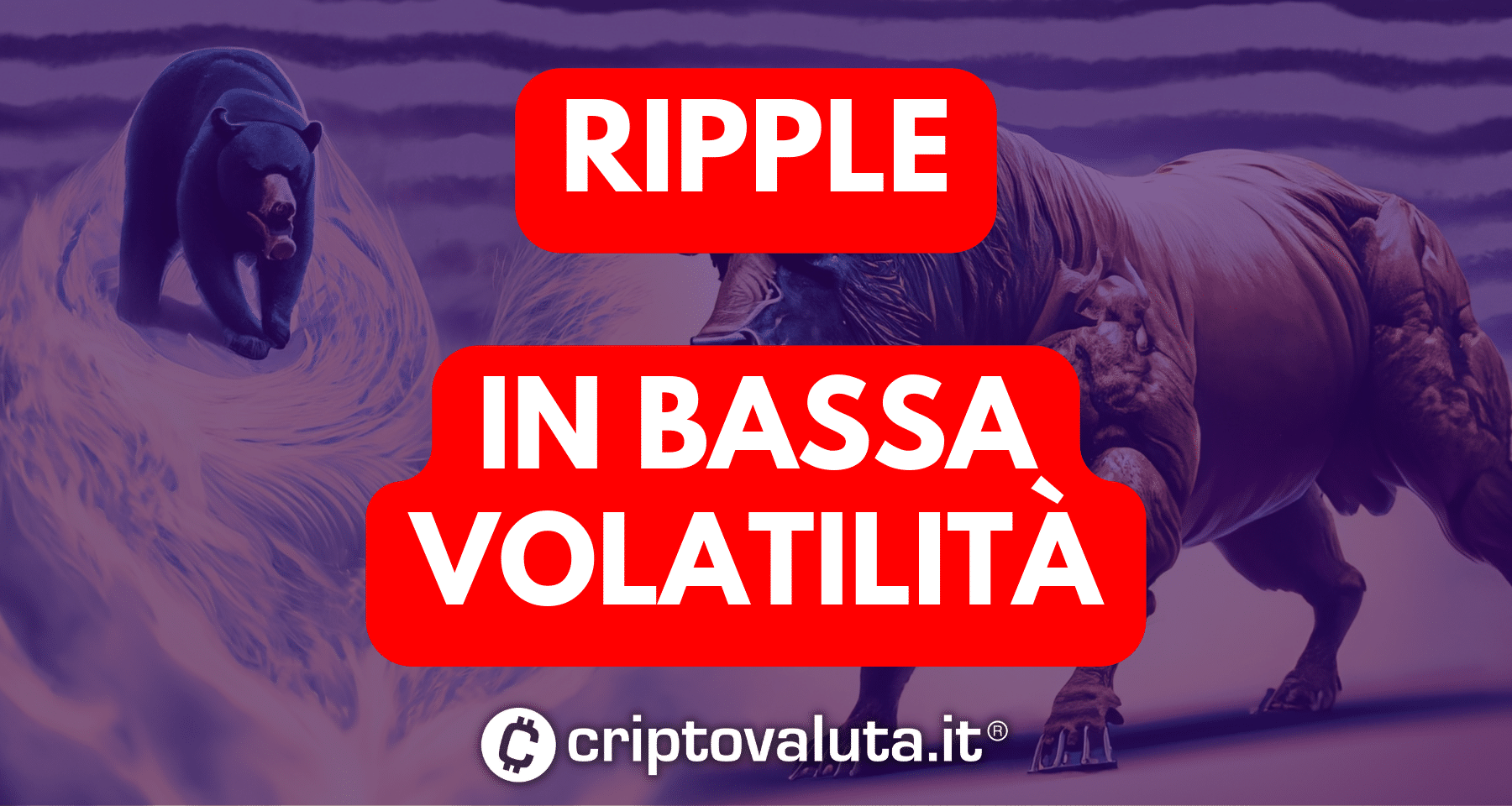 Analisi Ripple: bassa volatilità in attesa del processo | primo obiettivo 0,61100$