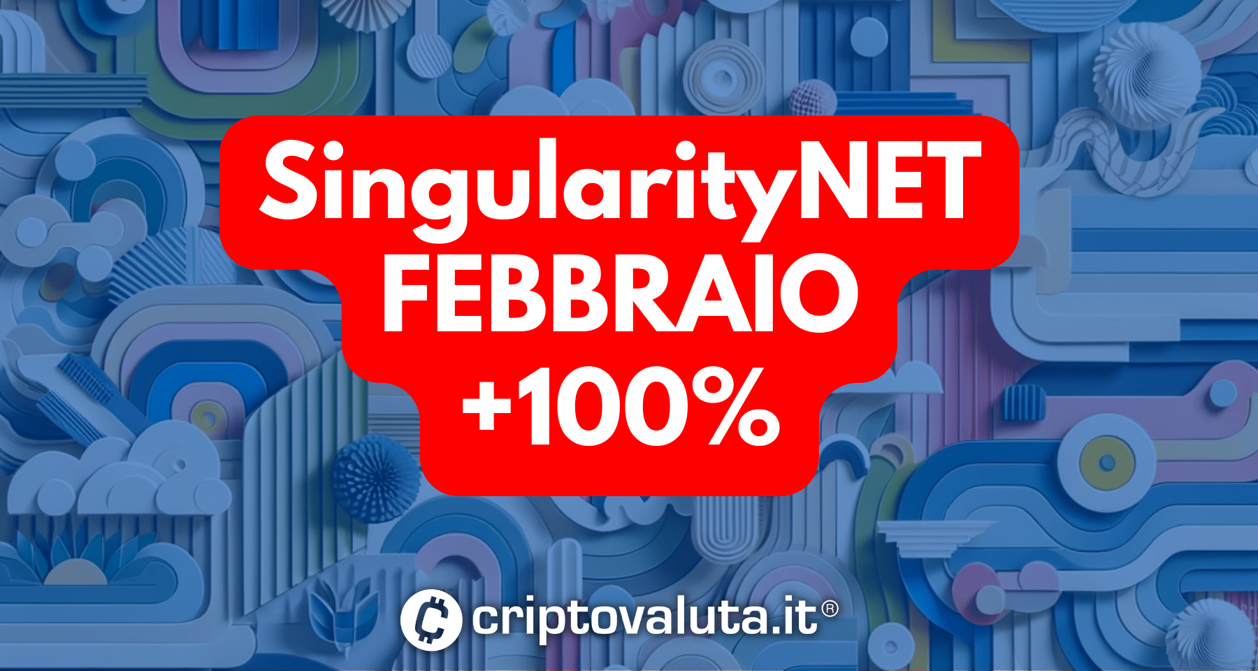 Crypto Intelligenza Artificiale: SingularityNET Febbraio a +100% e obiettivo area 0,66$