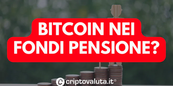 BITCOIN FONDI PENSIONE
