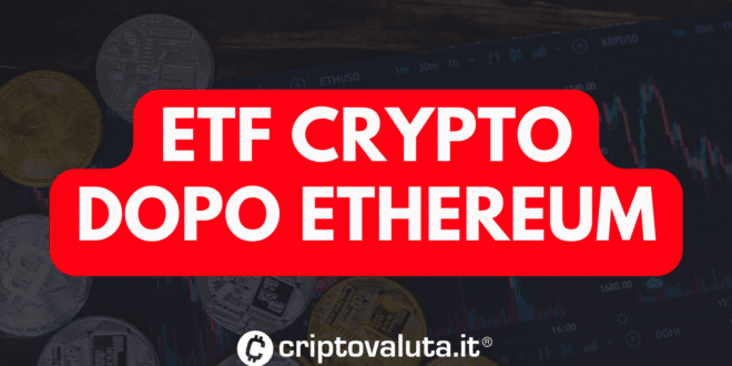 ETF crypto aux États-Unis | Les prochains après Ethereum [ANALISI] - La Crypto Monnaie