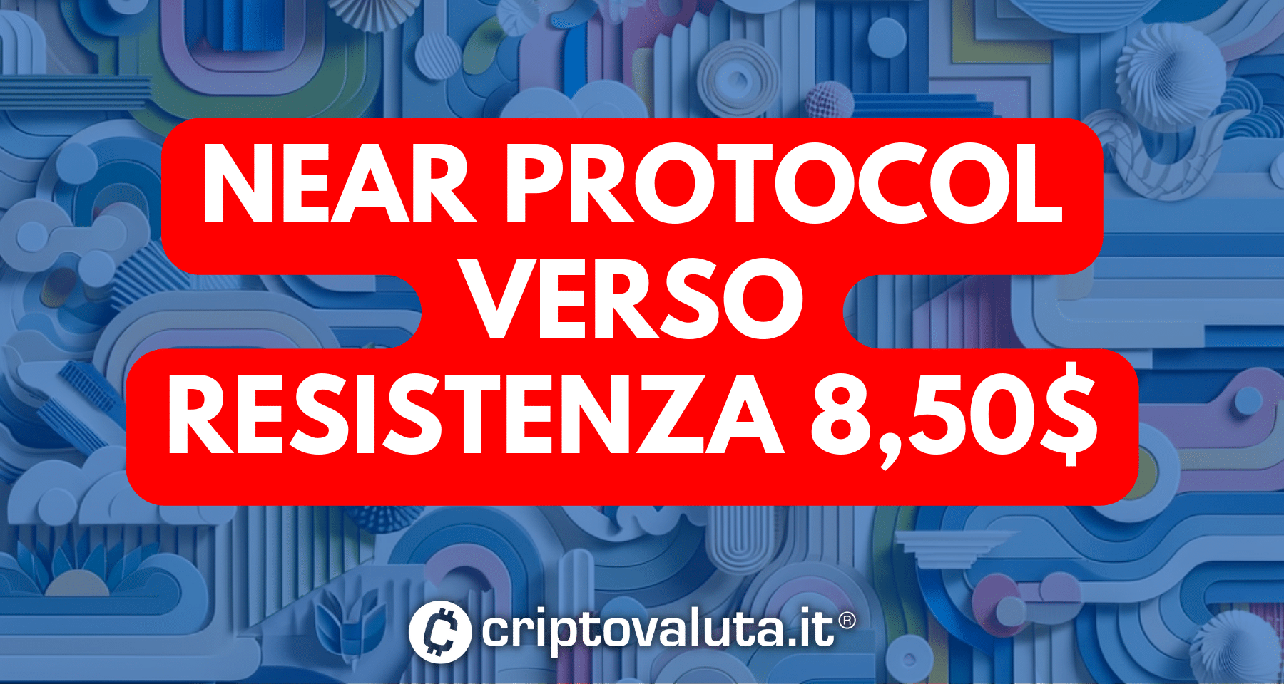 Near Protocol: +90% da inizio anno | Primo obiettivo a 8,100$ secondo a 11$