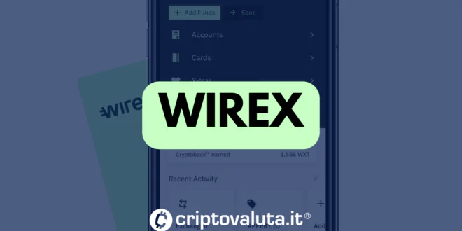 WIREX GUIDA COMPLETA CRIPTOVALUTA.IT