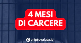 4 mesi di carcere