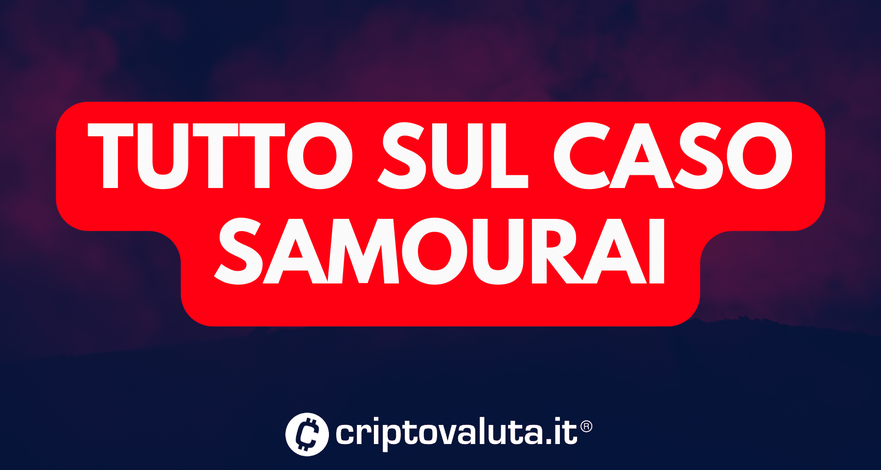 Bitcoin: shock per Samourai! Tutto quello che sappiamo dell'arresto più incredibile di sempre