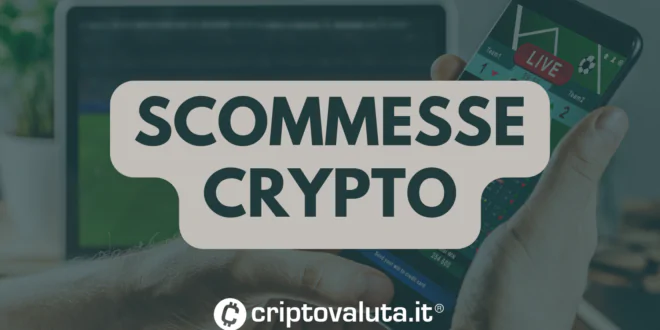 SCOMMESSE CRYPTO ANALISI