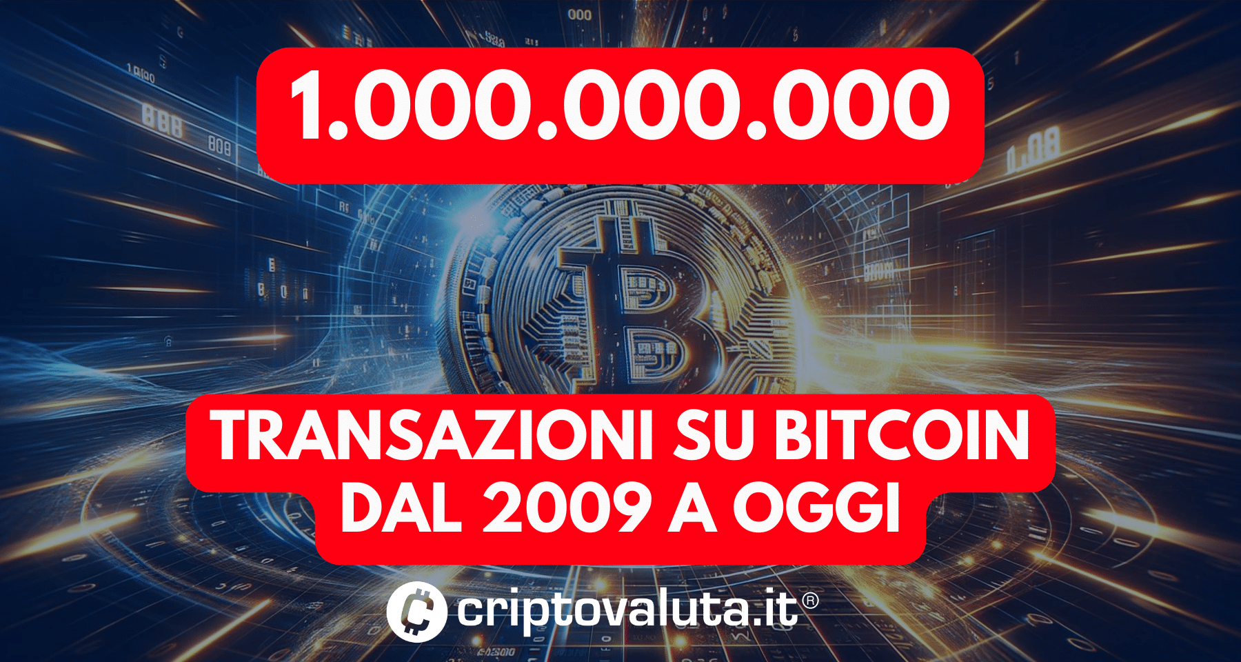Bitcoin: 1 miliardo di transazioni - Numeri e curiosità sui wallet più famosi (c'è anche Satoshi Nakamoto!)