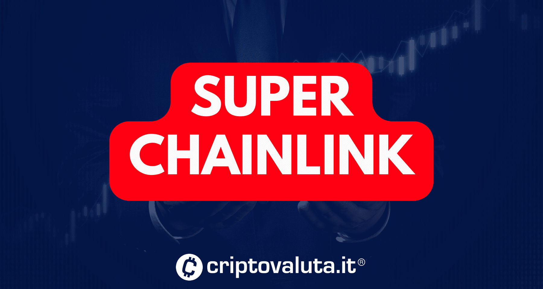 Chainlink: la collaborazione con TOP BANCHE MONDIALI porta crypto $LINK a +15% [ANALISI]