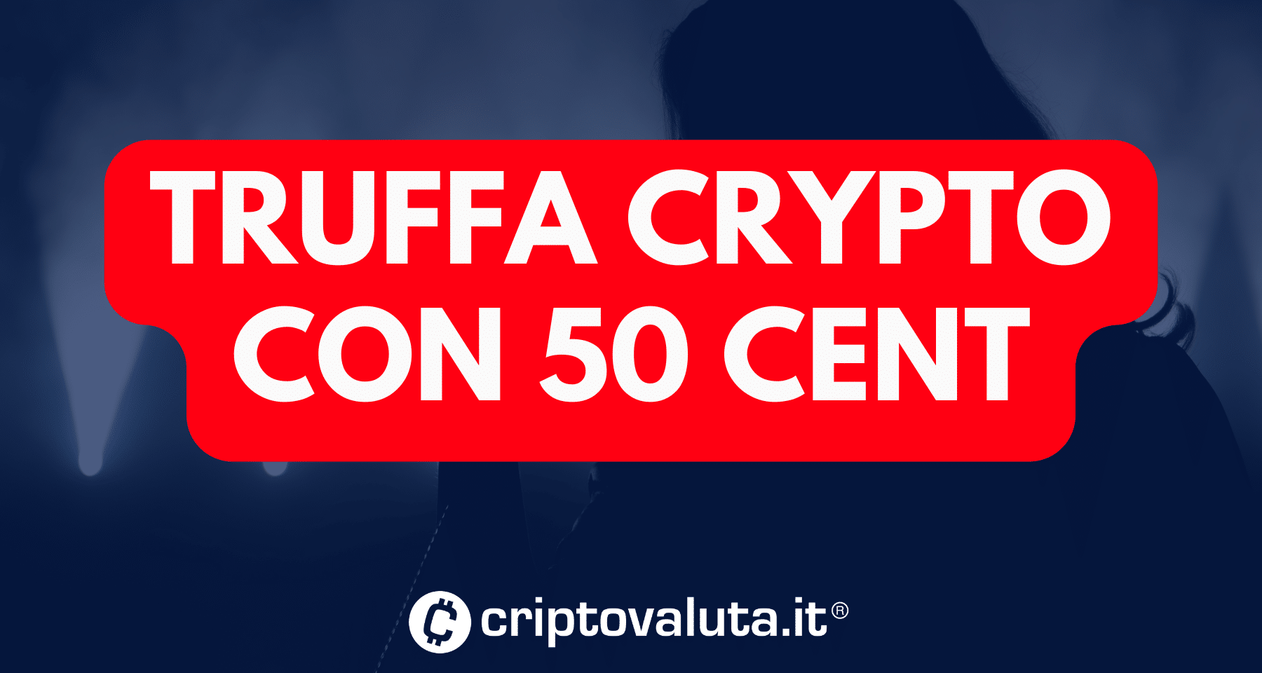 Incredibile truffa crypto: il token di 50 Cent spopola in poche ore, ma non  era esattamente quello che... - Criptovaluta.it®