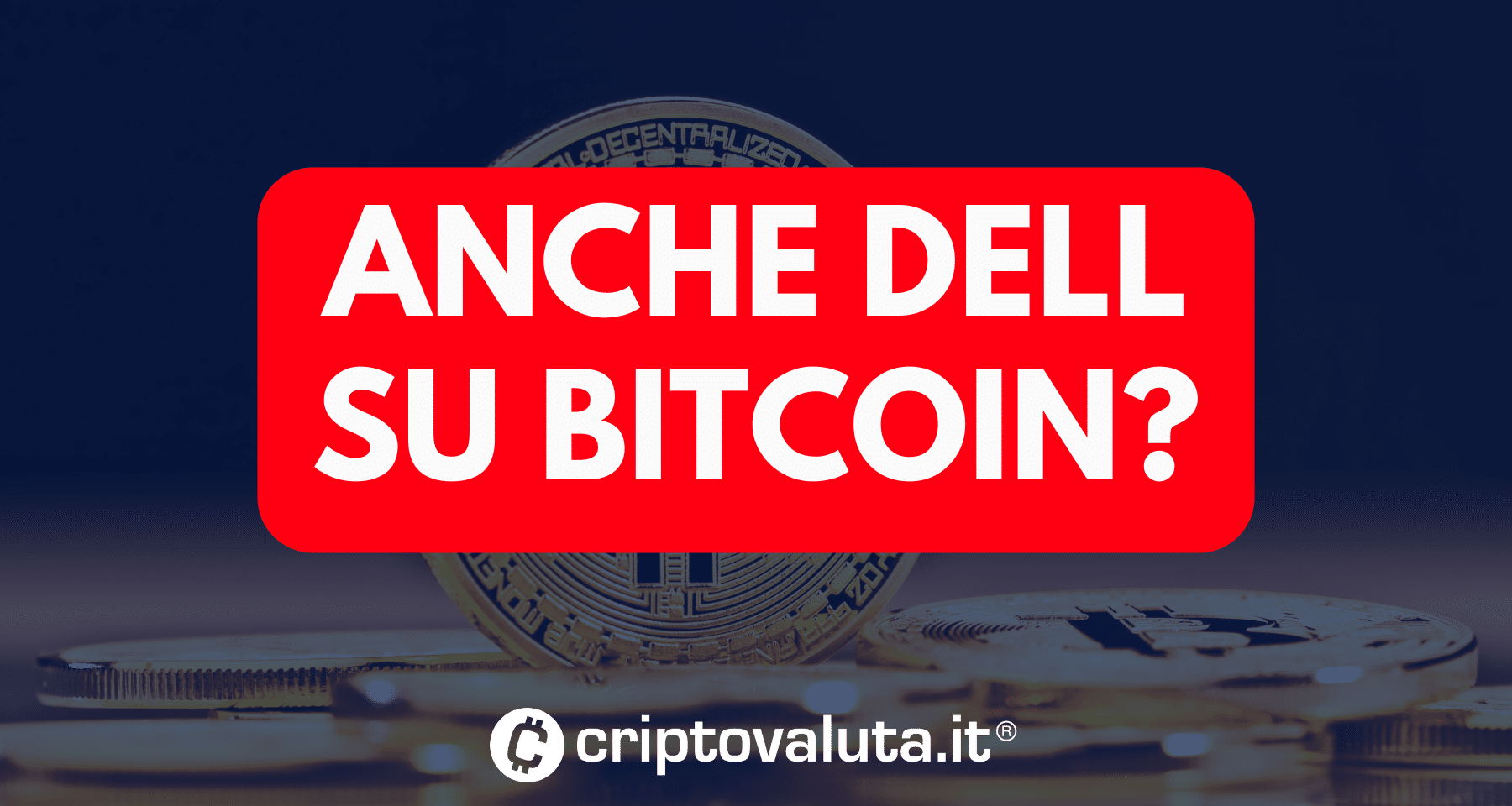 Michael Dell compra Bitcoin? Il siparietto con Michael Saylor fa SPERARE  gli investitori - Criptovaluta.it®