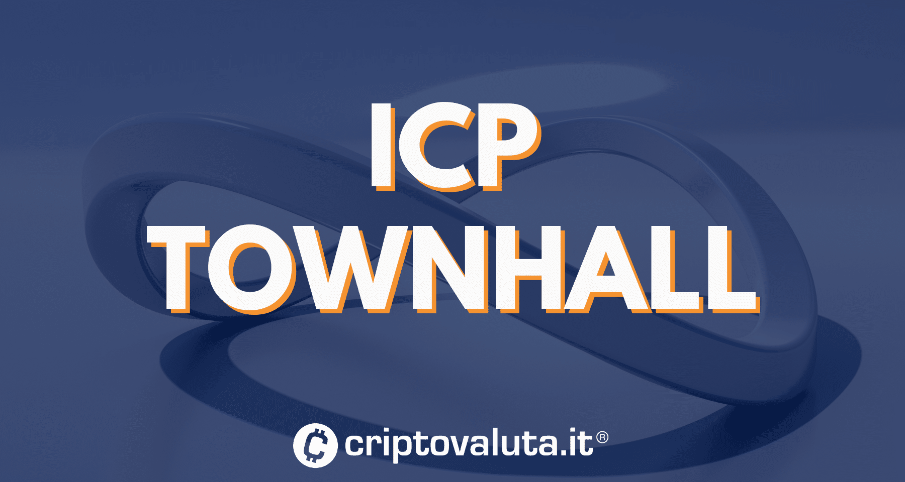 ICP: tornano le Townhall crypto il 25 luglio alle 20:30