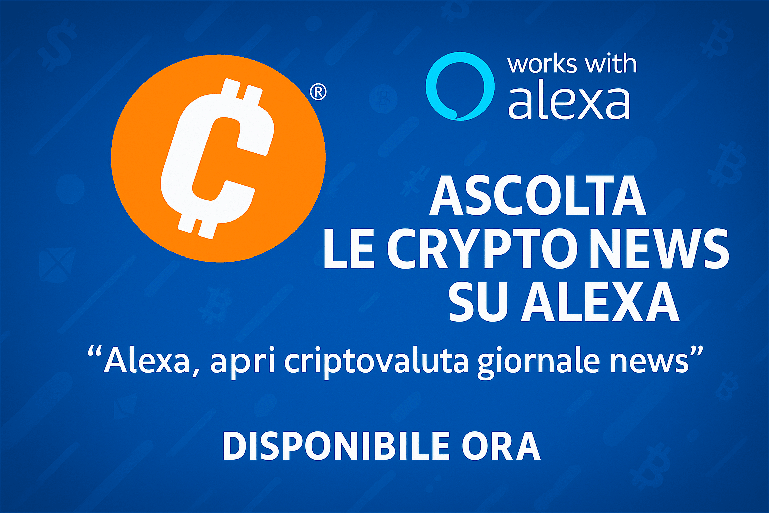 Criptovaluta.it® sbarca su Alexa: Bitcoin e crypto news a portata di voce -  Skill Gratuita su Amazon - Criptovaluta.it®