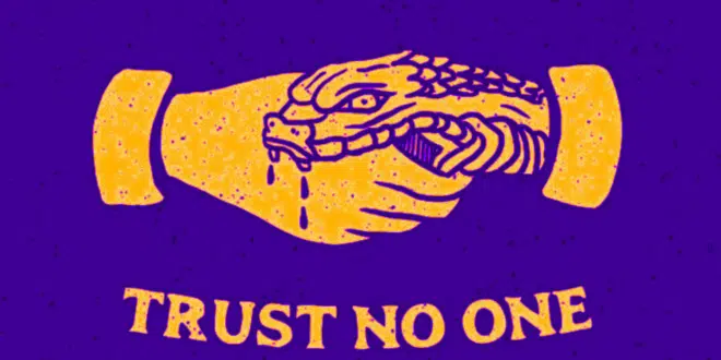 TRUST NO ONE