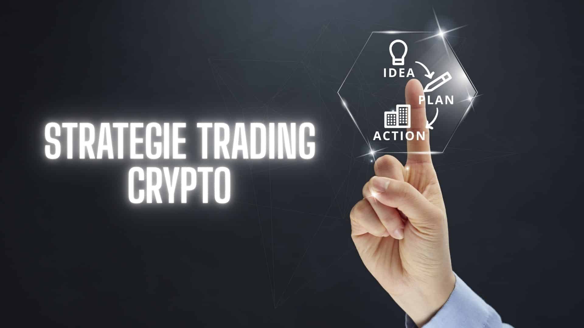 Le 5 Migliori Strategie di Trading Crypto 2026 da Conoscere