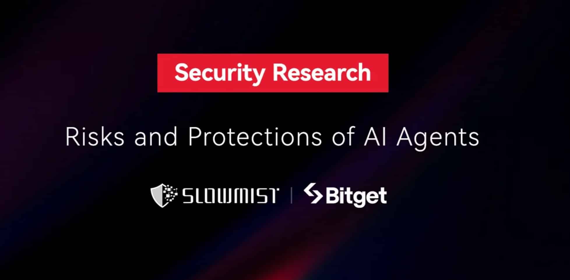 Bitget e SlowMist Avvertono sui Rischi di Sicurezza del Trading con Agenti AI