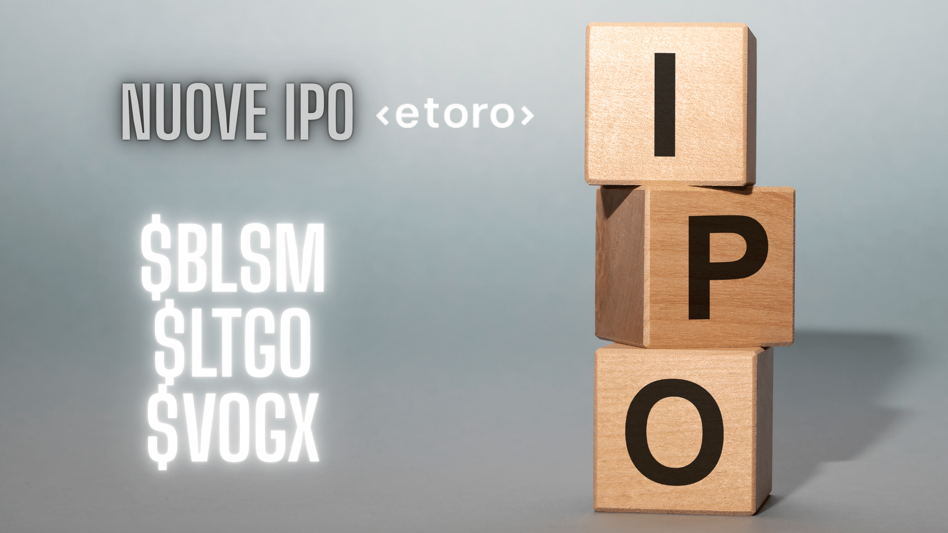 eToro: 3 Nuove IPO per Investire sul Biotech | Arrivano BLSM, LTGO e VOGX
